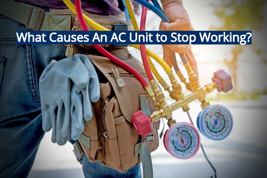 What Causes An AC Unit to Stop Working